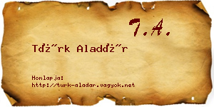 Türk Aladár névjegykártya